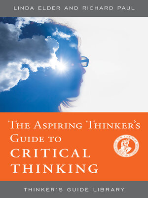 cover image of The Aspiring Thinker's Guide to Critical Thinking